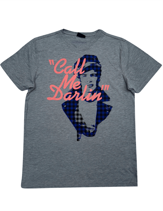 CALL ME DARLIN' T-SHIRT